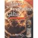 MACRO-CRYSTALLINE GLAZES - P. ILSLEY